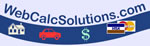 Online Calculators - Financial Calculators, Health Calculators, and Health Assessments from WebCalcSolutions.com